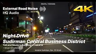 Sudirman Central Business District at Night &ndash; Tall Modern Building in Jakarta | HQ Audio 4K