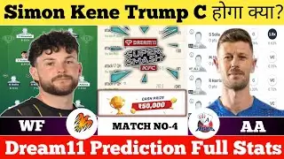 WF vs AA Dream11 Prediction | WF vs AA Dream11 Prediction Today Match | WF vs AA Dream11 | WF VS AA|