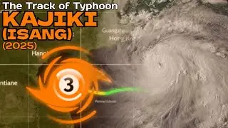 The Track of Typhoon Kajiki (#isangph) (2025)