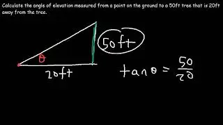 Angle of Elevation and Depression Word Problems Trigonometry, Finding Sides, Angles, Right Triangle