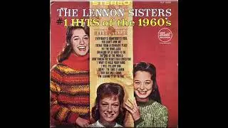 #1 Hits Of The 1960s Complete Album by The Lennon Sisters