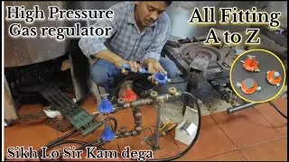 How to install, High pressure gas regulator |  Original gas regulator | Perwez All Technician | PAT