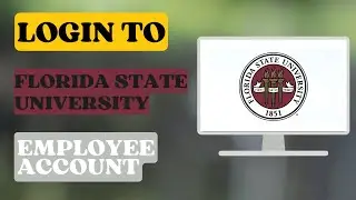 How to Login to Florida State University Employee Account?