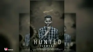 How to Edit HUNTED FLOWERS Movie Poster | heavy manipulation, how to edit like sony jeckson, 2k18