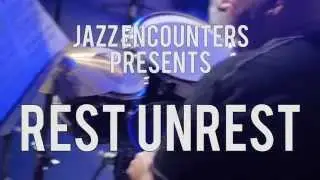 Jazz Encounters, featuring REST - UNRESET