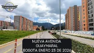 NUEVA AVENIDA GUAYMARAL   ENERO 23 DE 2026