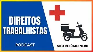 Episode 6: BA&Uacute; DOS NERDS - EPIS&Oacute;DIO 6 - PISO SALARIAL, NOVO ARCABOU&Ccedil;O FISCAL, MOTORISTAS DE APLIC...