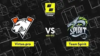 Virtus.pro vs Team Spirit Game 1 - Parimatch League Season 2: Group Stage