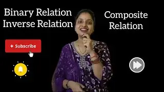 Binary Relation l Inverse Relation l Composite Relation 💐 #theorems #relation #mathematics #subset
