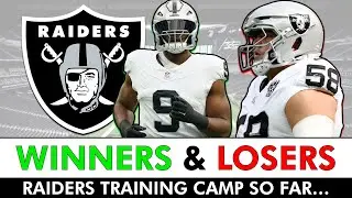 Raiders Training Camp Winners & Losers Before Padded Practice Today