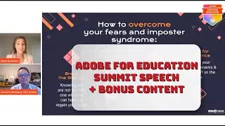 Adobe For Education Summit Speech 'Value Of Self Promotion' + Bonus Content