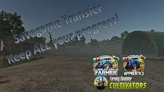 FS25 Save Game Transfer &ndash; Keep All Your Progress - No Need to start again