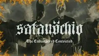 Satanochio - The Endangered Convicted (Black Metal Romanian)