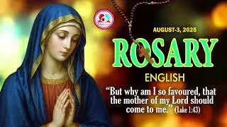 Daily rosary for August 3rd 2025 #englishrosary for august 3rd #rosarynew#english rosary for 3rd Aug