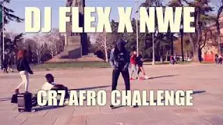 DJ Flex X NWE - CR7 Afro Challenge (Afro All Stars)