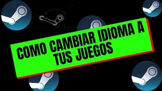 КАК ПОМЕНЯТЬ ЯЗЫК ИГР В STEAM - 2024