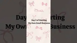 Day 2 Starting My own Small Business 🎀#smallbusiness #smallbusinesssupport #shorts #accessories
