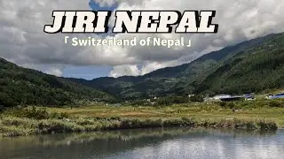 Jiri Dolakha || Switzerland of Nepal ||  Road Trip || सुन्दर जिरी दोलखा यात्रा ||