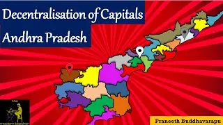 Andhra Pradesh Capital Decentralisation | Telugu | Praneeth Buddhavarapu | The Modern Teacher