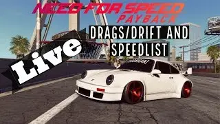NFS Payback Online Friday Night Drags,Drift and Speedlist