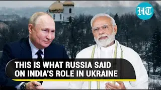 'Will listen to India': Russia on Modi Govt's suggestions to end Ukraine war | Details
