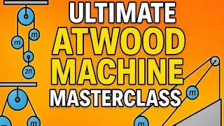 🔥 Ultimate Atwood Machine Masterclass | Multi-Mass Pulleys, Constraints & Inclined Planes|JEE & NEET