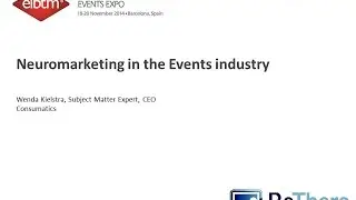 EIBTM 2014 Knowledge Programme: Neuromarketing in the Events Industry