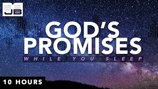 Fall Asleep to the PROMISES of GOD | Bible for Sleep | 10+ hours