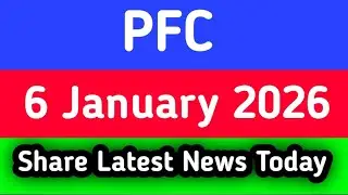 pfc latest news today || pfc latest news
