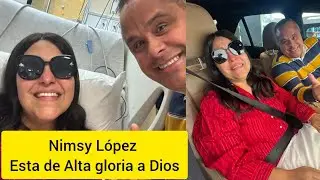 Nimsy López esta de alta y va de regreso a su casa