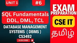 SQL Fundamentals: DDL, DML, TCL | CS3492 DBMS Unit 1 | Anna University Exam 2025 | Tamil Tutorial