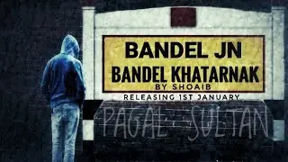 PAGAL SULTAN - BANDEL KHATARNAK | OFFICIAL MUSIC VIDEO