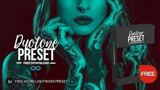 Free Duotone Lightroom Preset (CYAN) by Photonify