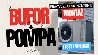 BUFOR ciepła + pompa DEFRO Monotec 8kW, podłączenie i uruchomienie, pierwsze testy