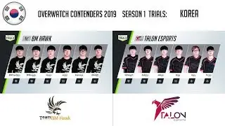 [KR] BM Hawk vs Talon Esports (Part 1) | OWC 2019 S1 Trials: Korea