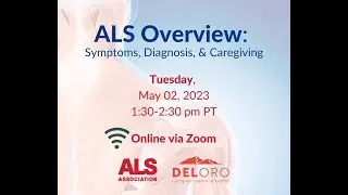 ALS Overview: Symptoms, Diagnosis, & Caregiving