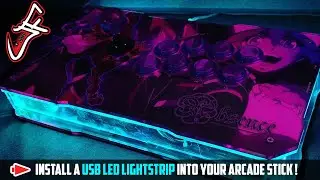 Install a USB LED Lightstrip Into Your Arcade Stick