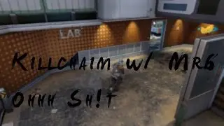 Killchain w/ MR6 | Abschusskette mit MR6 | Yverzu