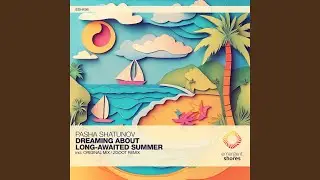 Dreaming About Long-Awaited Summer (Zgoot Remix)