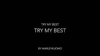 TRY MY BEST - Drill Type Beat - Marley Kuomo