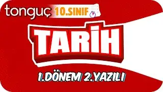 10.Sınıf Tarih 1.Dönem 2.Yazılıya Hazırlık 📑 #2024