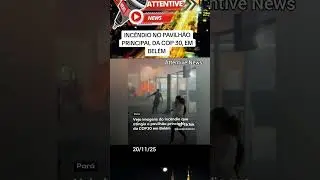 INC&Ecirc;NDIO NA COP 30, EM BEL&Eacute;M #fypviral #noticias #brasil