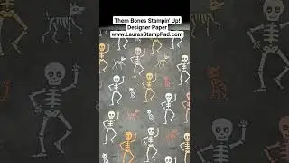 Them Bones Stampin' Up! Designer Paper - Laura's Stamp Pad #cardmaking #stampinup #halloween #craft