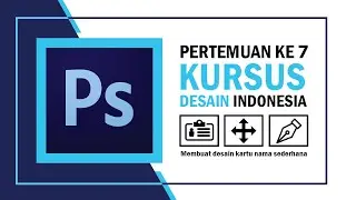 Kursus desain grafis pemula  | Belajar desain grafis pemula Adobe Photoshop Part 7