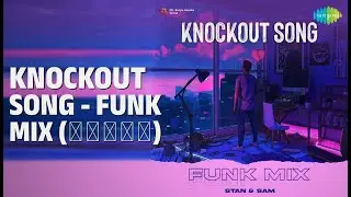 Knockout Song - Funk Mix (தமிழ்) | Knockout Song - Funk Mix | Anirudh Ravichander