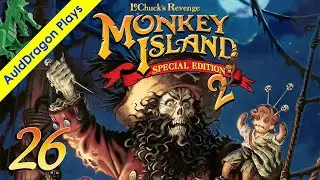 Monkey Island 2 &mdash; Part 26 - Polly Want a Cracker?