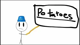 potatoes watch the new one bcz audio bad in dis one