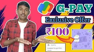 Google Pay New Hidden Offer | All User ₹100 Cashback ❤️ !! G-PAY Gift Offer