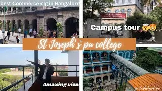 St Joseph’s PU college tour (bridge road , mg road ) | inside the compus ✨|| #sjpuc #commerceclg