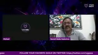 YGG SEA x Mr Suresh (Blockchain Advisor)